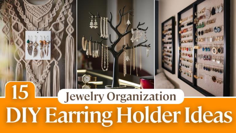 15 Simple and Stylish DIY Earring Holder Ideas to Try Today