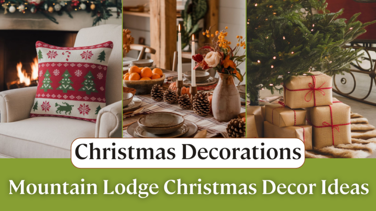 15 Mountain Lodge Christmas Decor Ideas