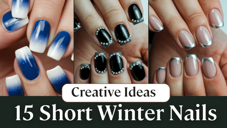 15 Short Winter Nails 2024–2025: Trendy Ideas to Keep Your Nails Chic and Cozy