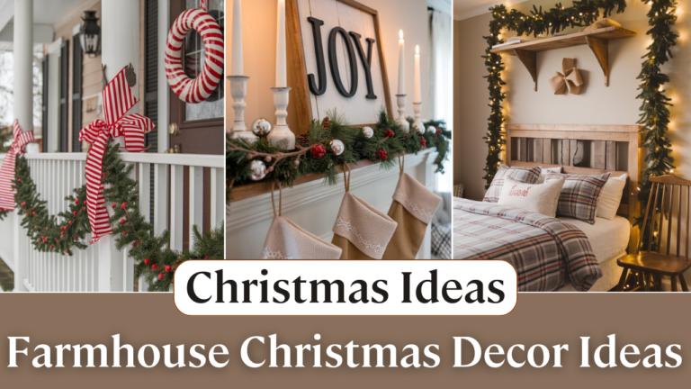 [Full Guide] Farmhouse Christmas Decor – 18 Charming Decor Ideas for Every Corner