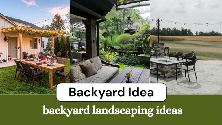 10 Trending Backyard Landscaping Ideas to Transform Your Outdoor Oasis